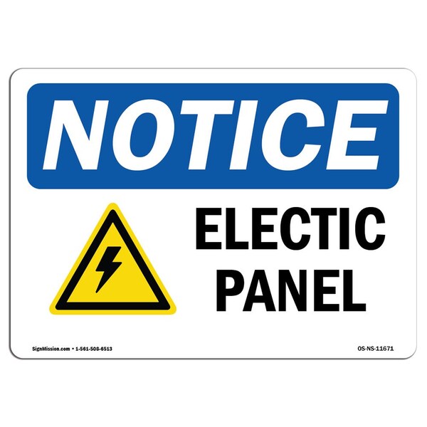 Signmission Safety Sign, OSHA Notice, 18" Height, Electrical Panel Sign